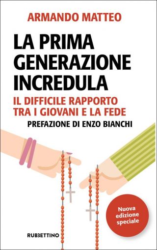 La prima generazione incredula La prima generazione incredula