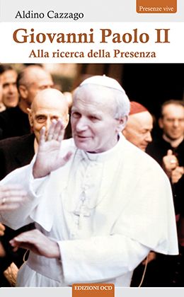 copertina libro Giovanni Paolo II. Alla ricerca di una Presenza copertina libro Giovanni Paolo II. Alla ricerca di una Presenza